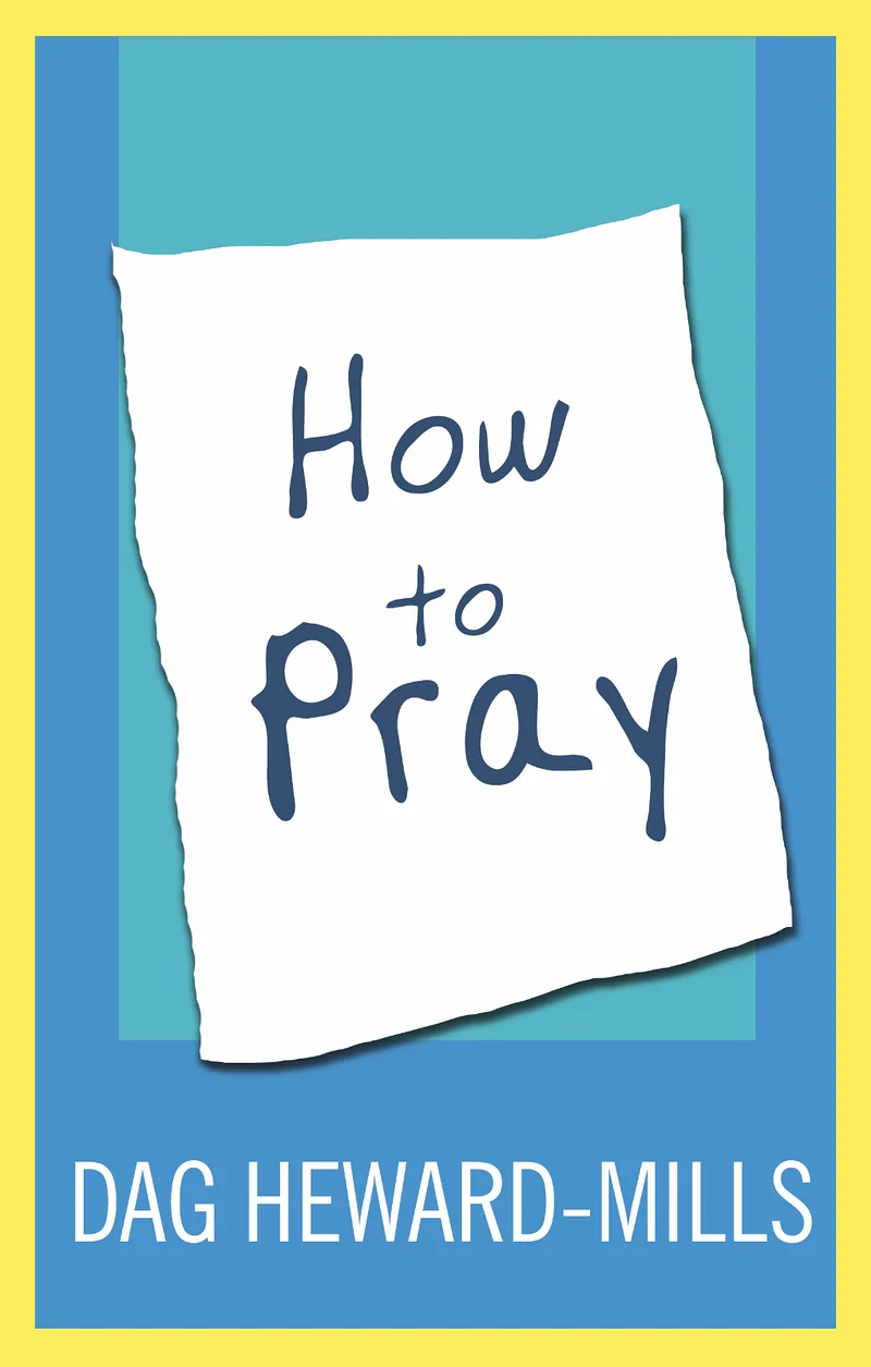 Cover of How to Pray